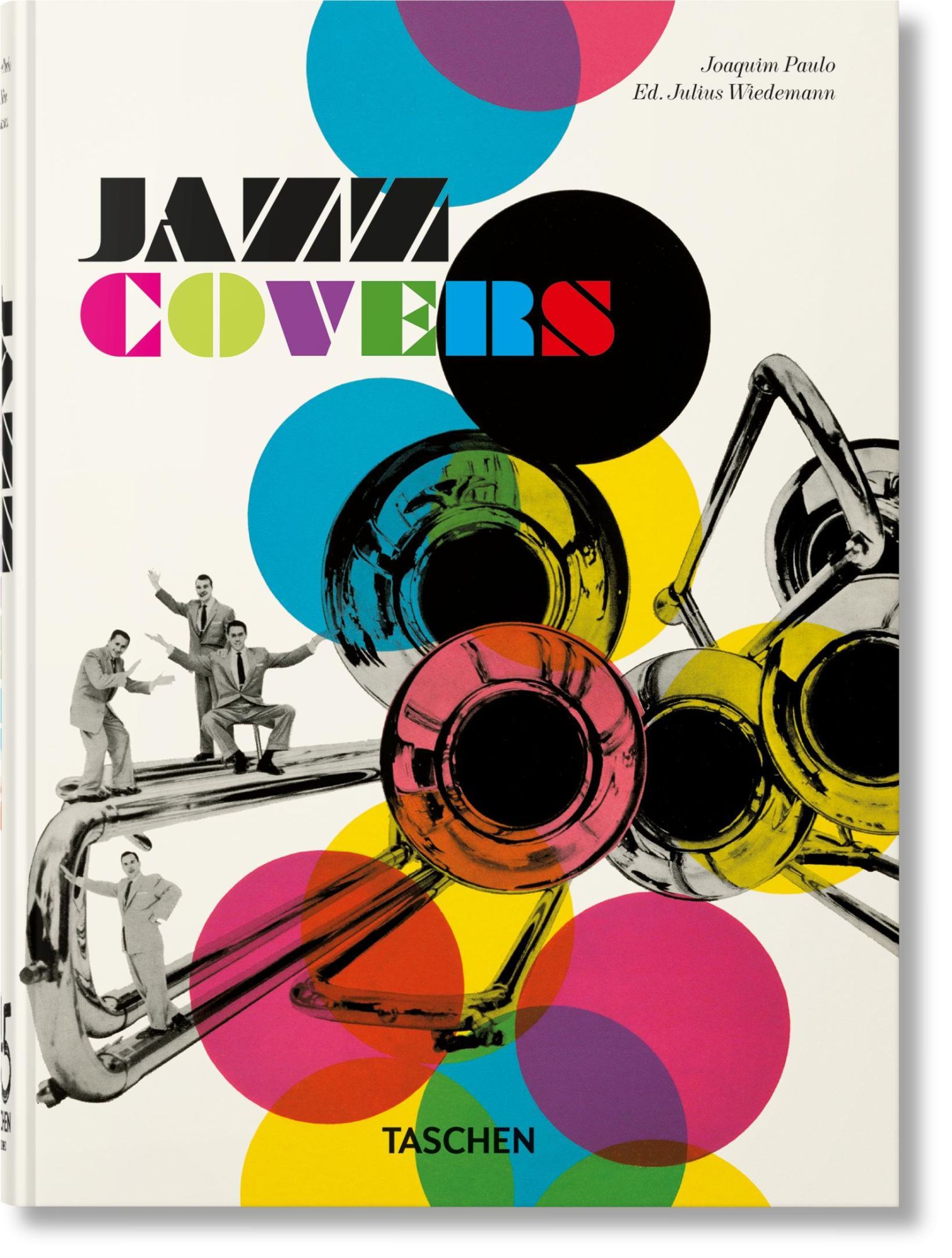 Cover: 9783836588171 | Jazz Covers. 40th Ed. | Joaquim Paulo | Buch | GER, Hardcover | 512 S.