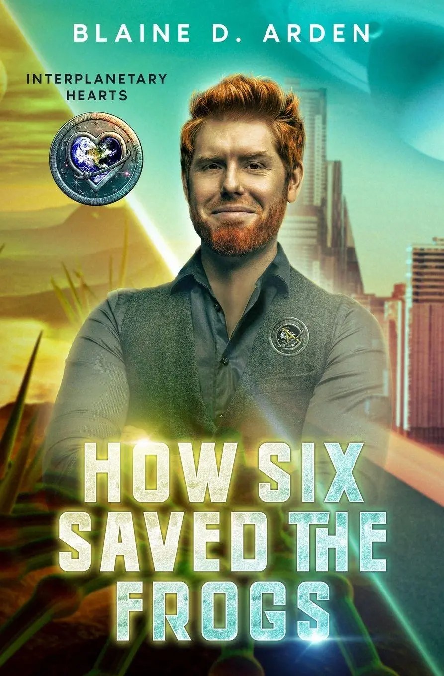 Cover: 9789492678171 | How Six Saved the Frogs | Blaine D. Arden | Taschenbuch | Englisch