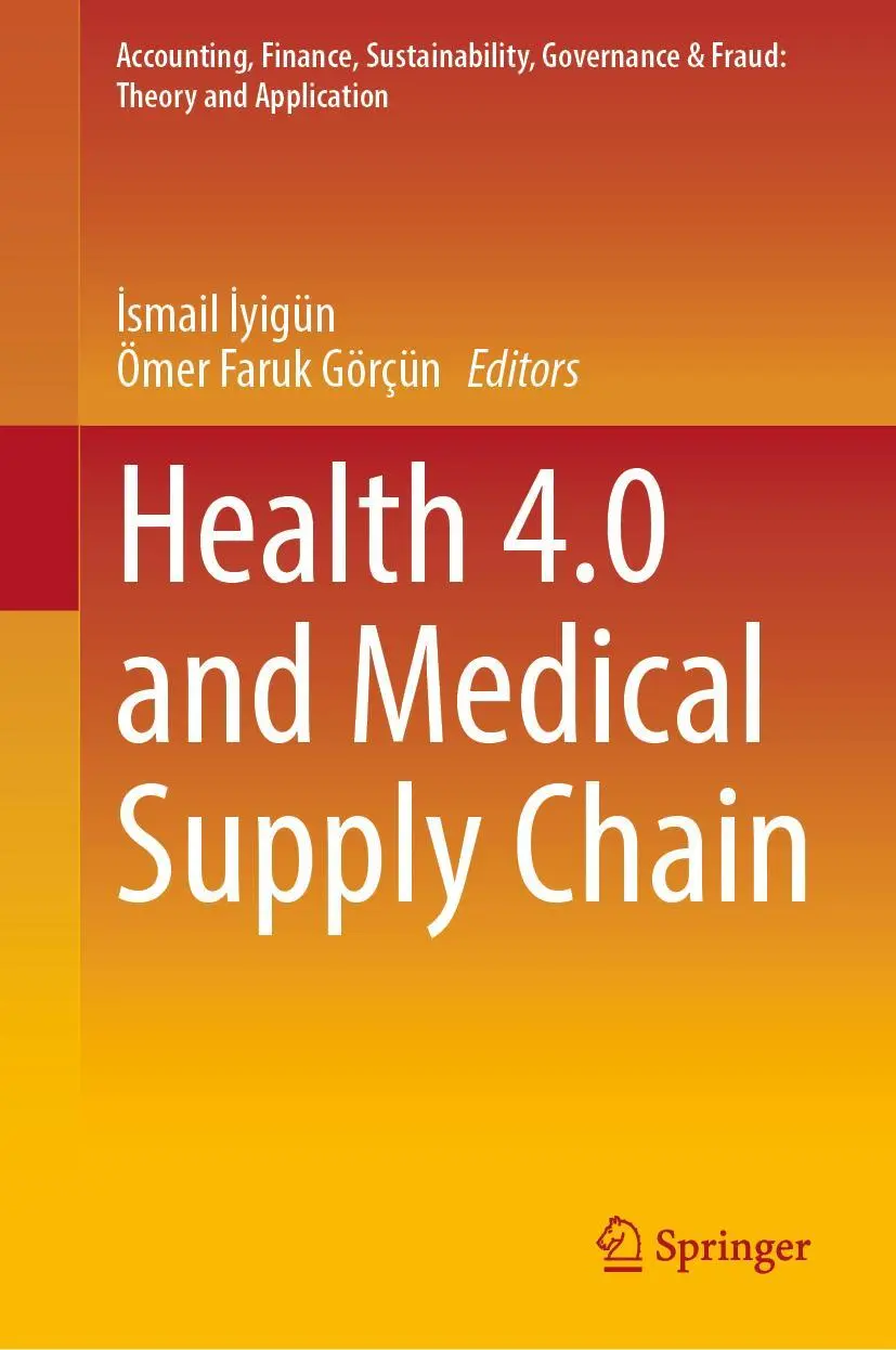 Cover: 9789819918171 | Health 4.0 and Medical Supply Chain | Ömer Faruk Görçün (u. a.) | Buch