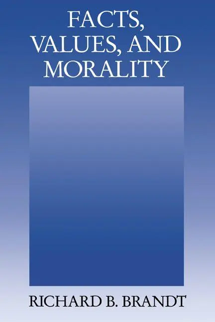 Cover: 9780521578271 | Facts, Values, and Morality | Richard B. Brandt | Taschenbuch | 2004