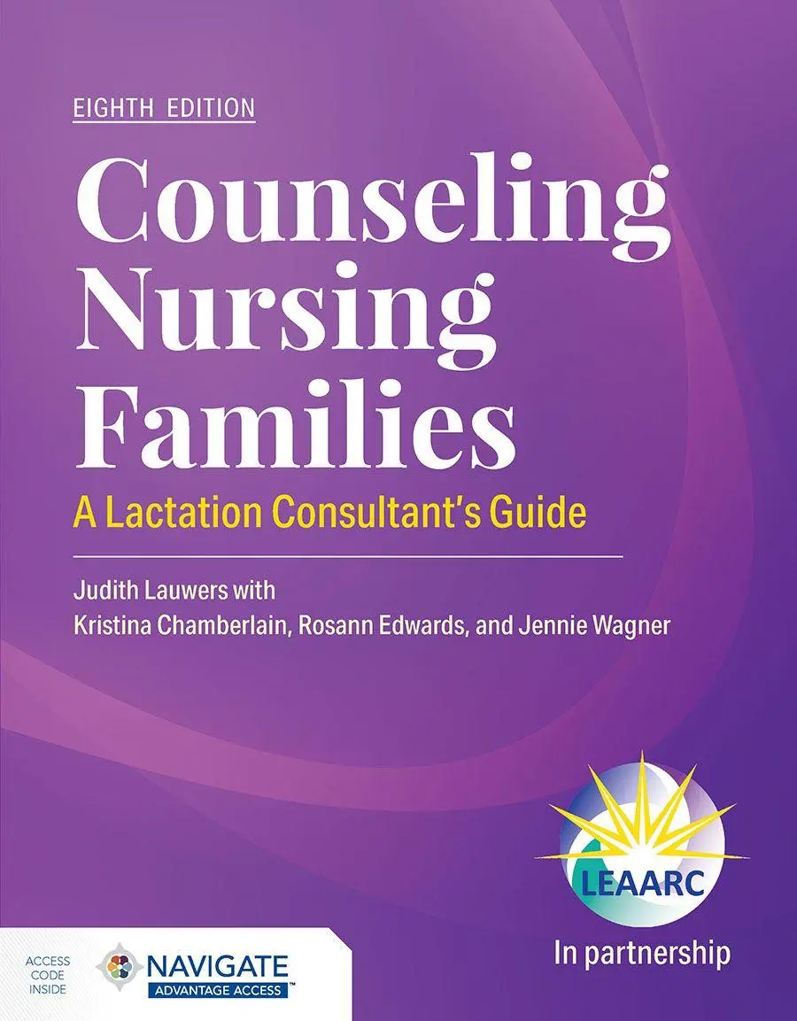 Cover: 9781284018271 | Counseling Nursing Families: a Lactation Consultant's Guide | Buch
