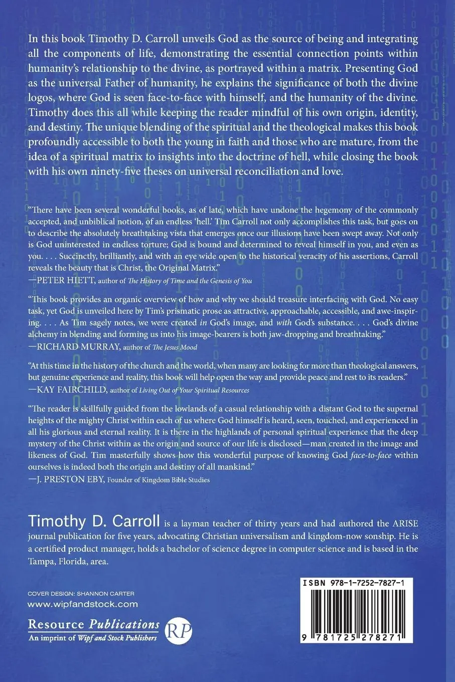 Rückseite: 9781725278271 | Christ-The Original Matrix | Timothy D. Carroll | Taschenbuch | 2020