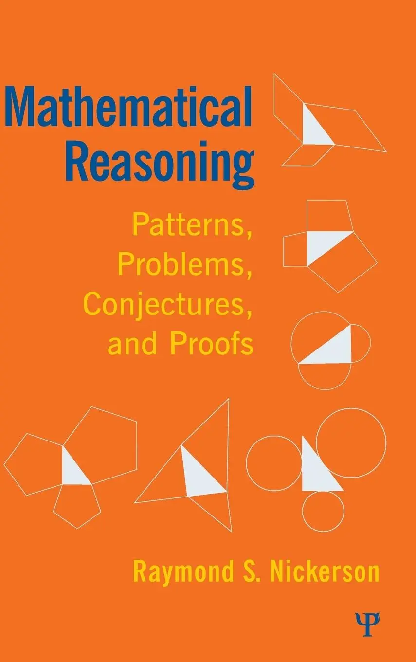 Cover: 9781848728271 | Mathematical Reasoning | Patterns, Problems, Conjectures, and Proofs
