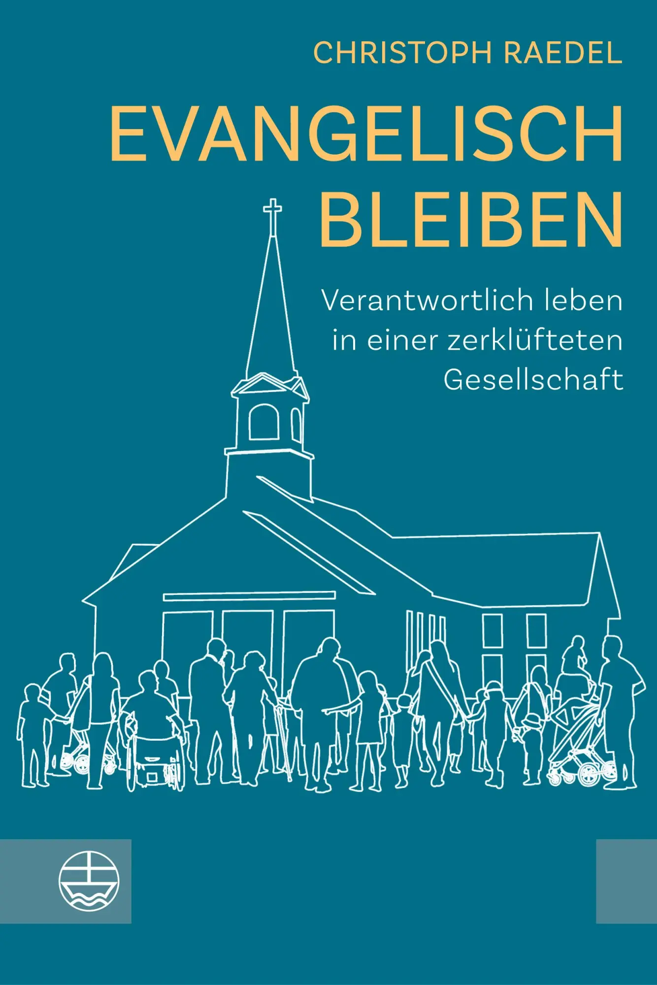 Cover: 9783374078271 | Evangelisch bleiben | Christoph Raedel | Taschenbuch | 342 S. | 2025