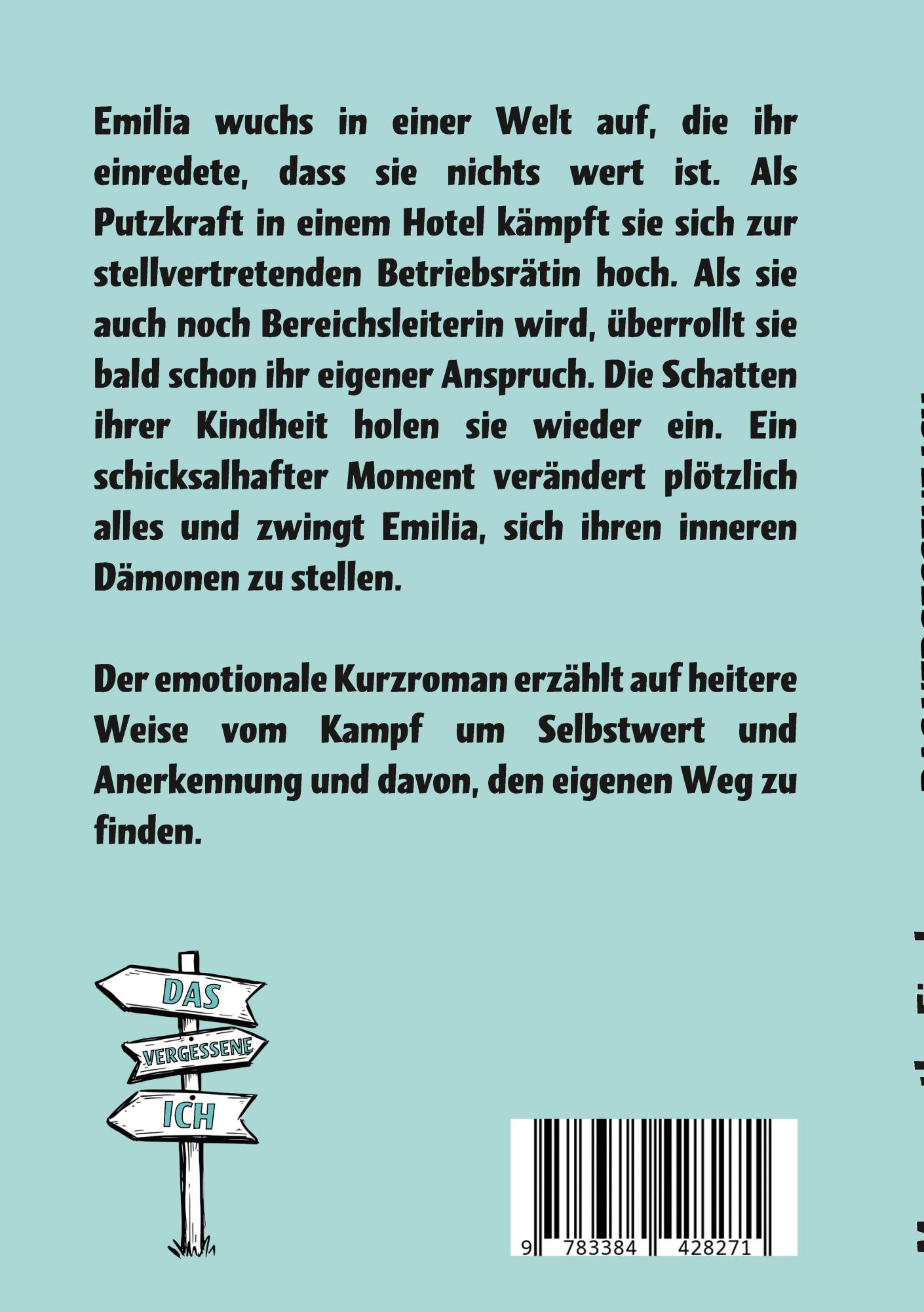 Rückseite: 9783384428271 | Das vergessene Ich | Margarethe Fischer | Taschenbuch | 108 S. | 2024