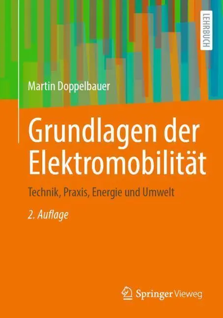 Cover: 9783658448271 | Grundlagen der Elektromobilität | Technik, Praxis, Energie und Umwelt