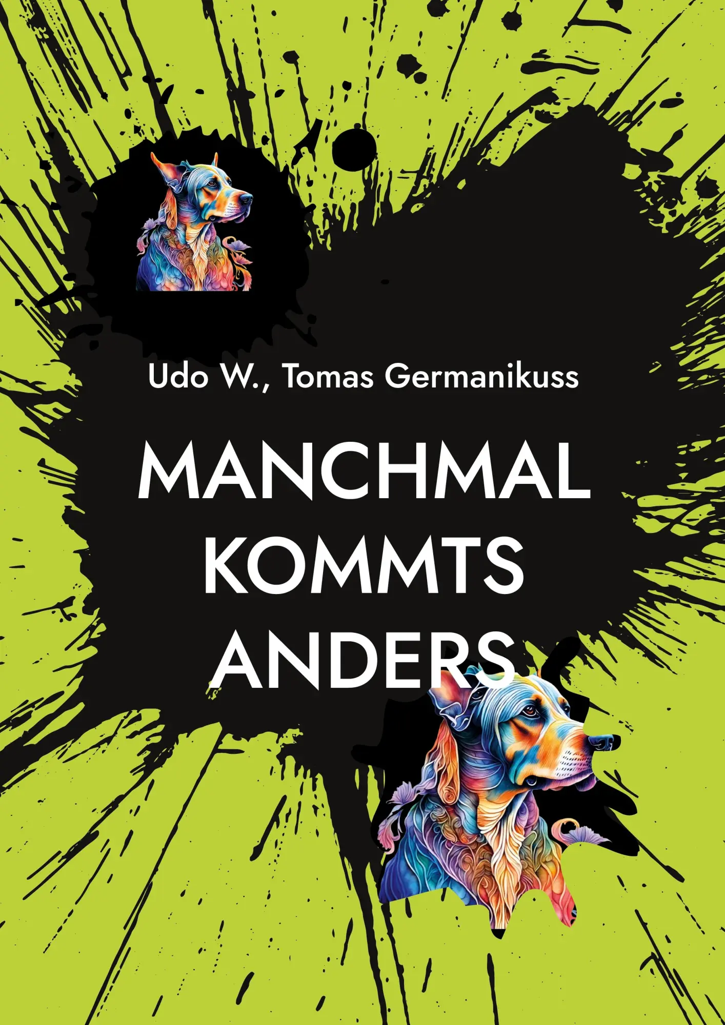 Cover: 9783696378271 | Manchmal kommts anders | Udo W. (u. a.) | Taschenbuch | 32 S. | 2026