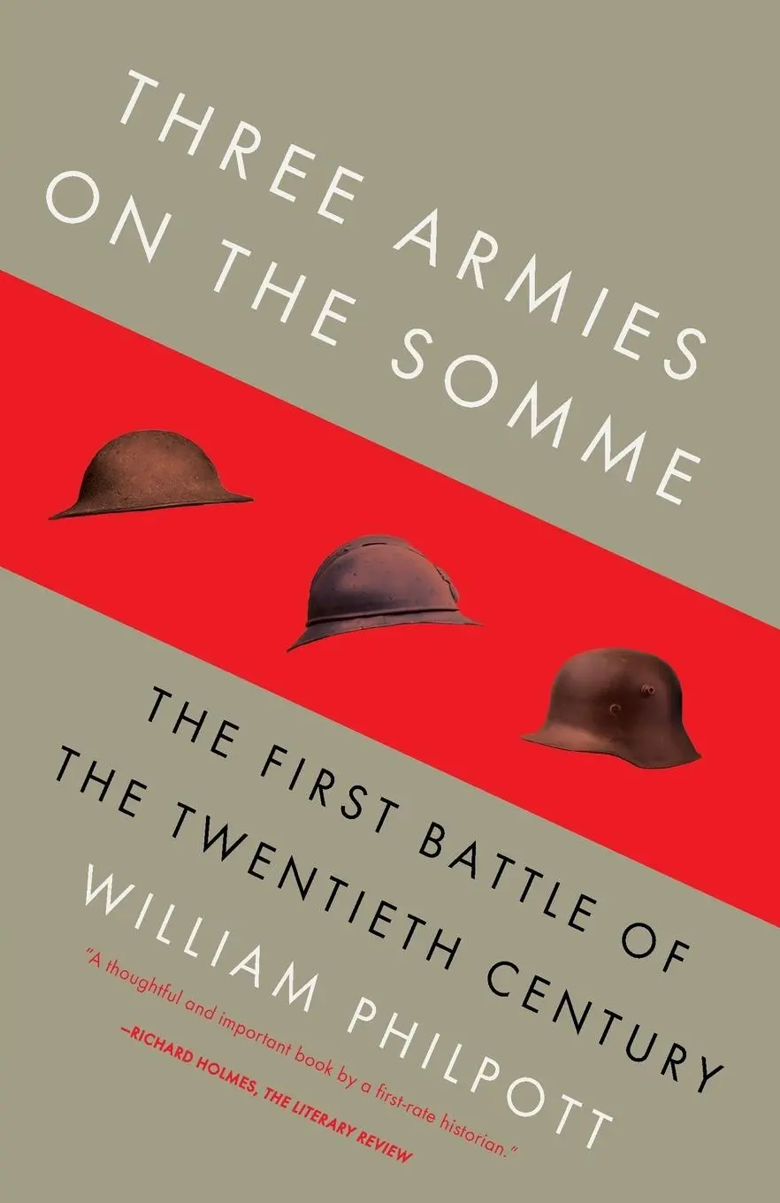 Cover: 9780307278371 | Three Armies on the Somme | The First Battle of the Twentieth Century