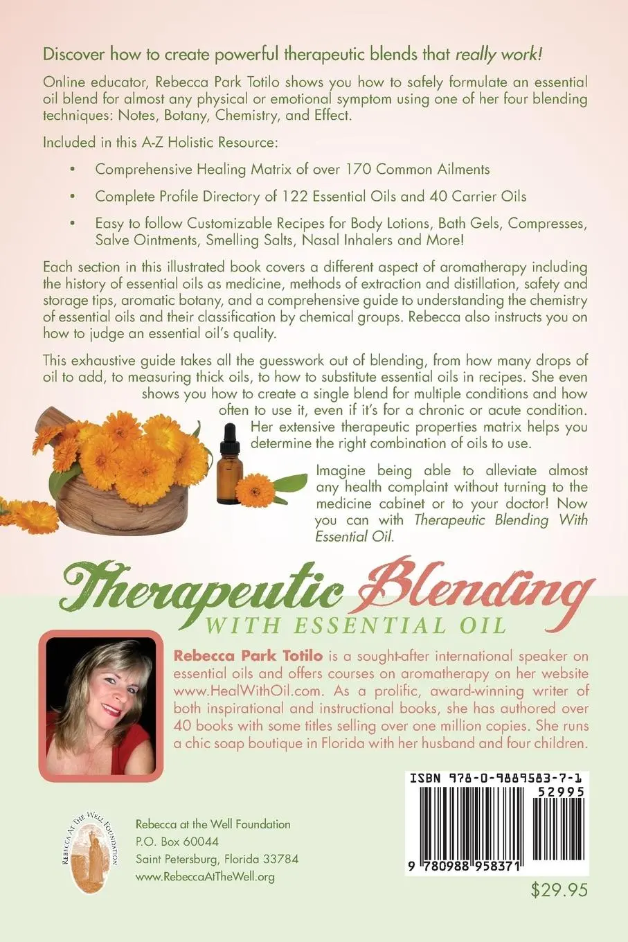 Rückseite: 9780988958371 | Therapeutic Blending With Essential Oil | Rebecca Park Totilo | Buch