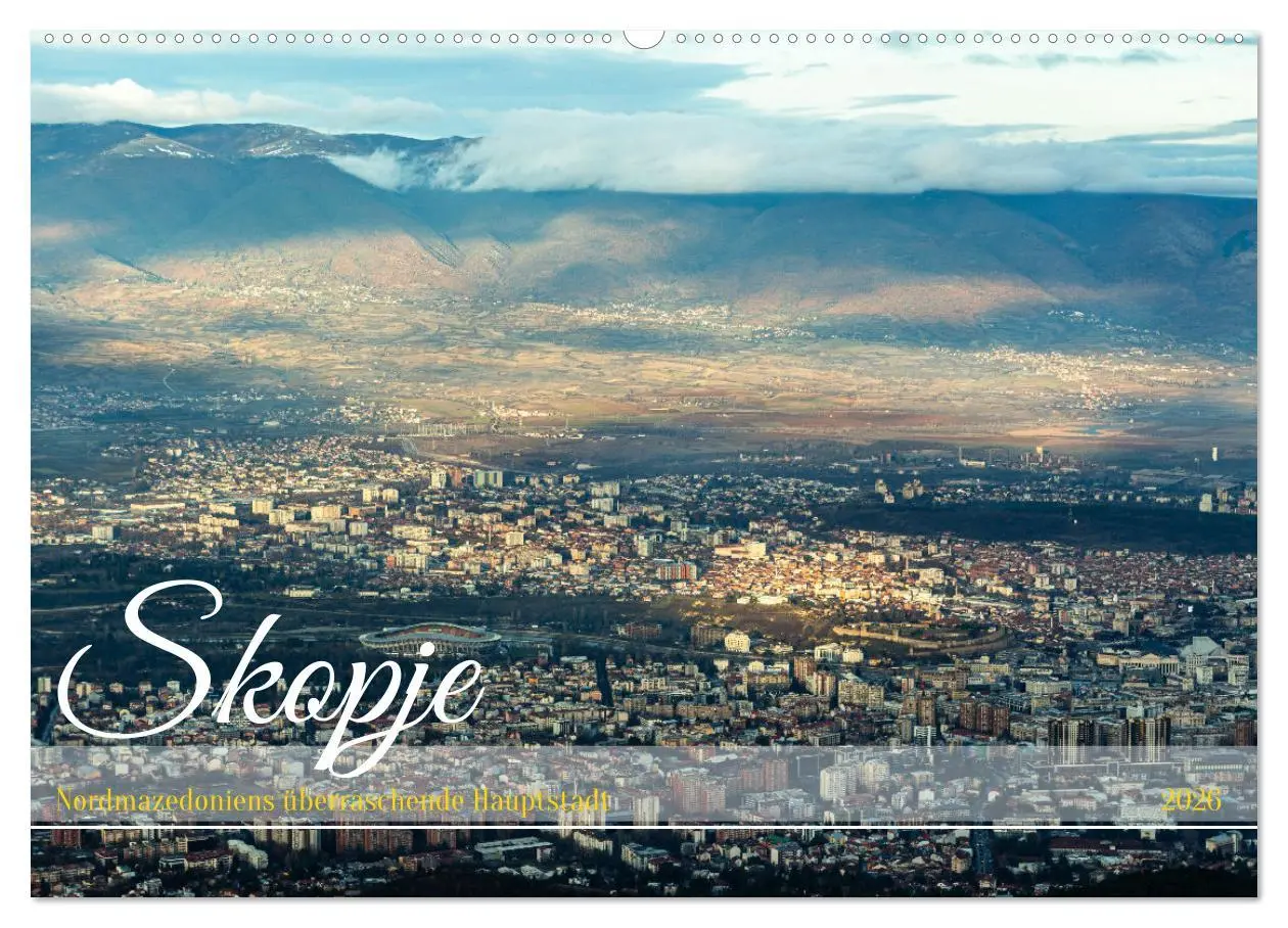 Cover: 9783457398371 | Skopje - Nordmazedoniens überraschende Hauptstadt (Wandkalender...