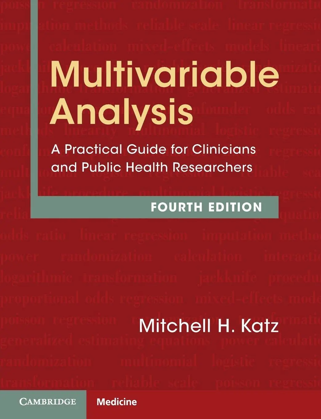 Cover: 9781009558471 | Multivariable Analysis | Mitchell H. Katz | Taschenbuch | Englisch