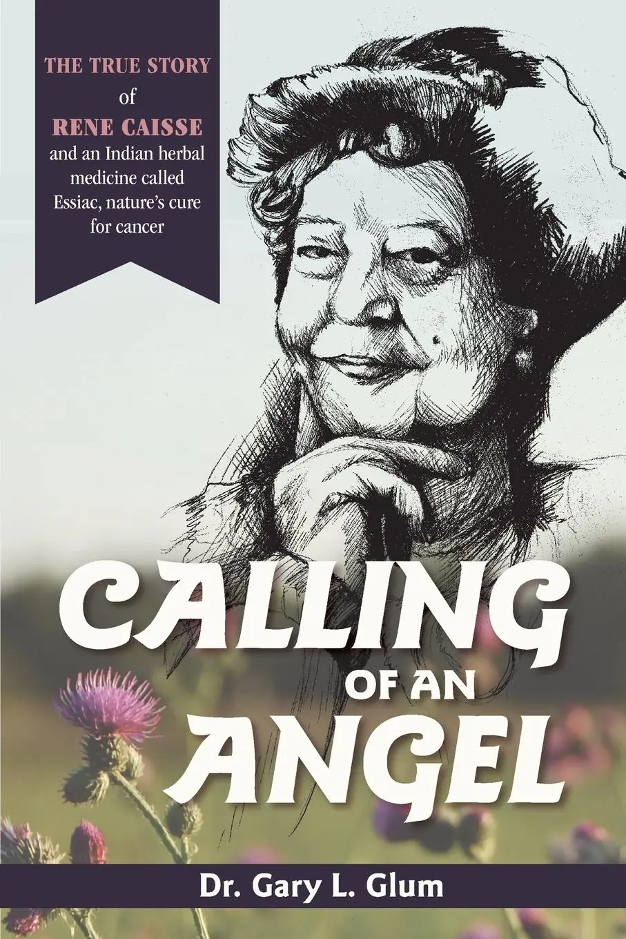 Cover: 9781635618471 | Calling of an Angel | Gary L. Glum | Taschenbuch | Englisch | 2019