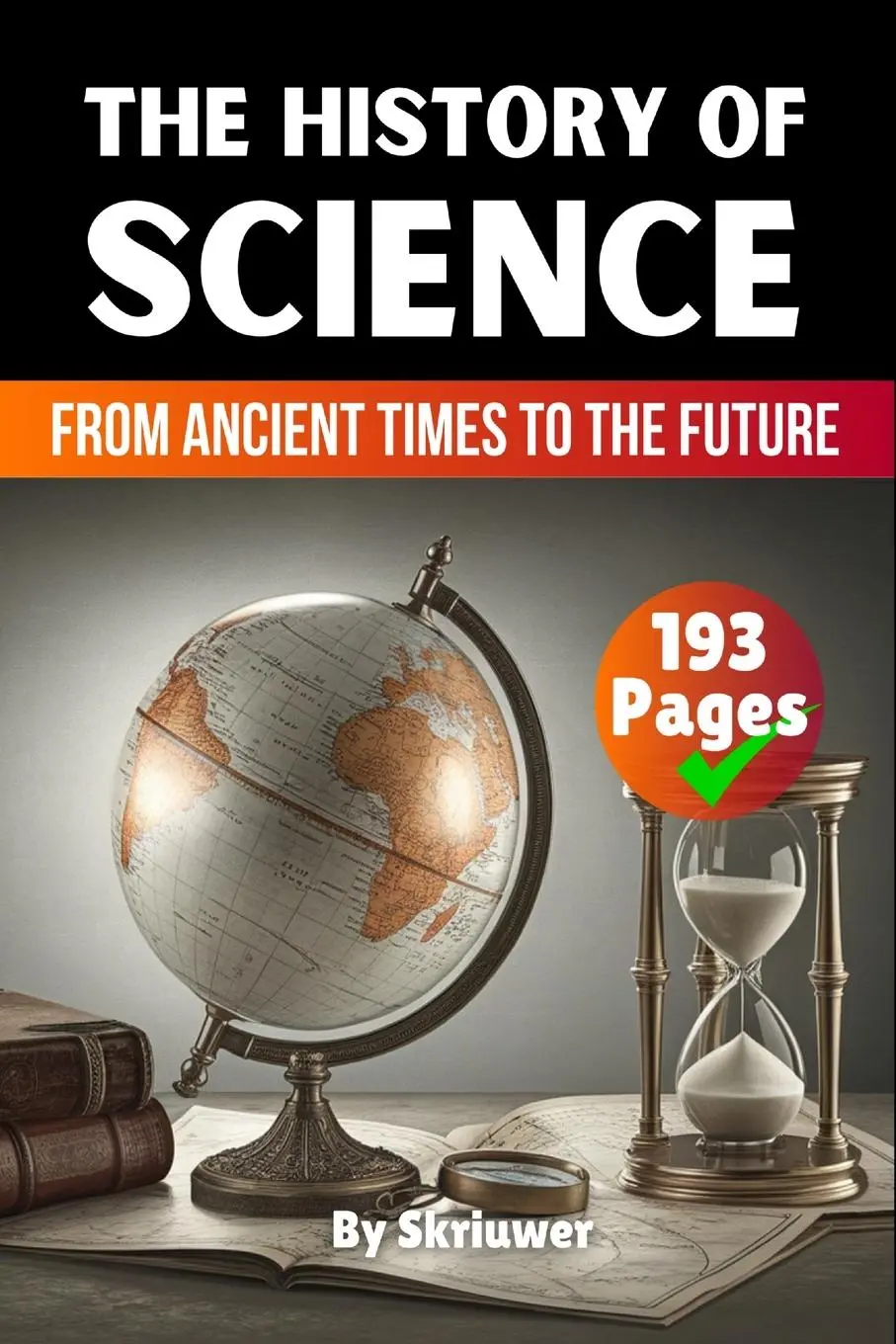 Cover: 9783759888471 | The History of Science | From Ancient Times to the Future | com | Buch