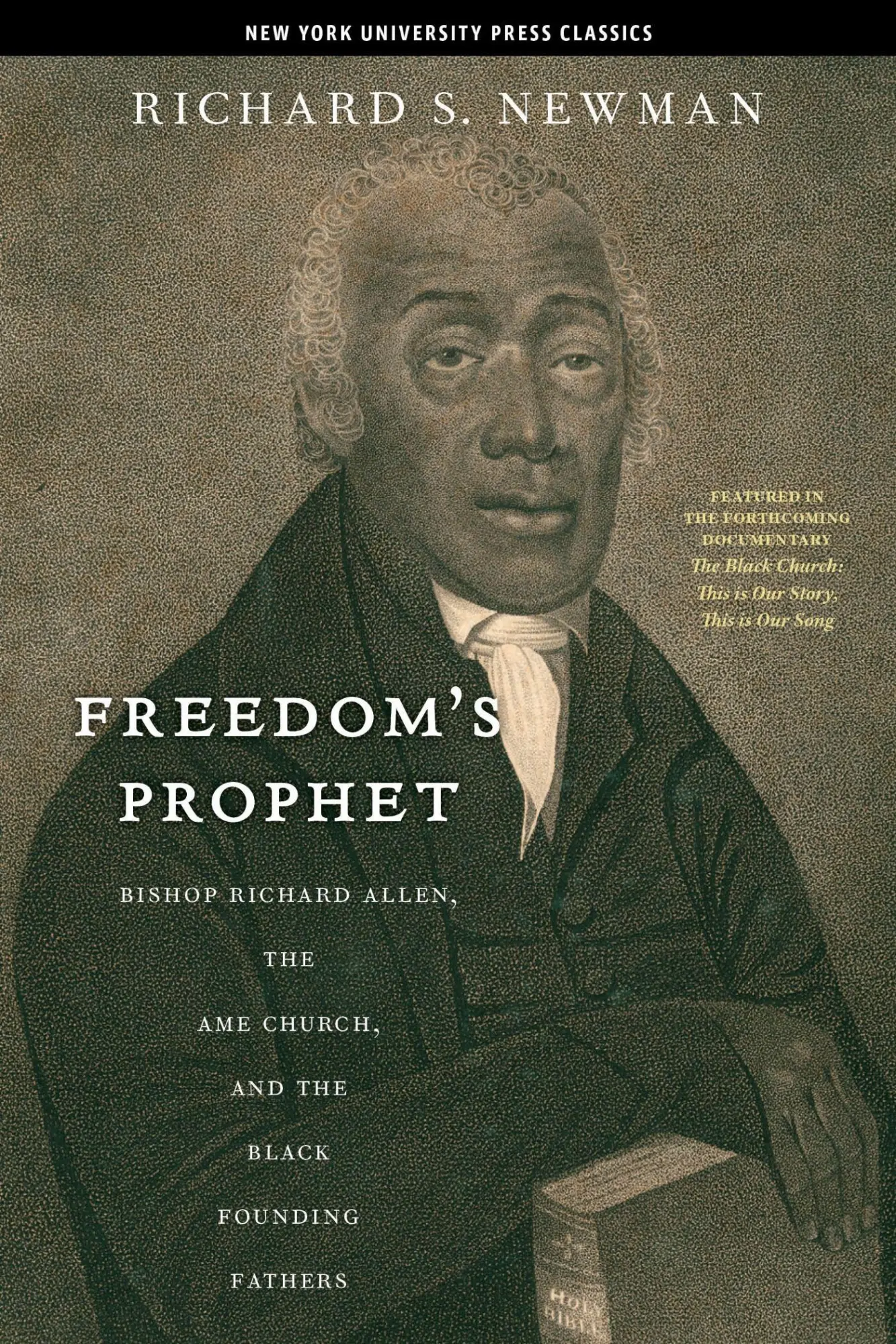 Cover: 9780814758571 | Freedomas Prophet | Richard S Newman | Taschenbuch | Englisch | 2009