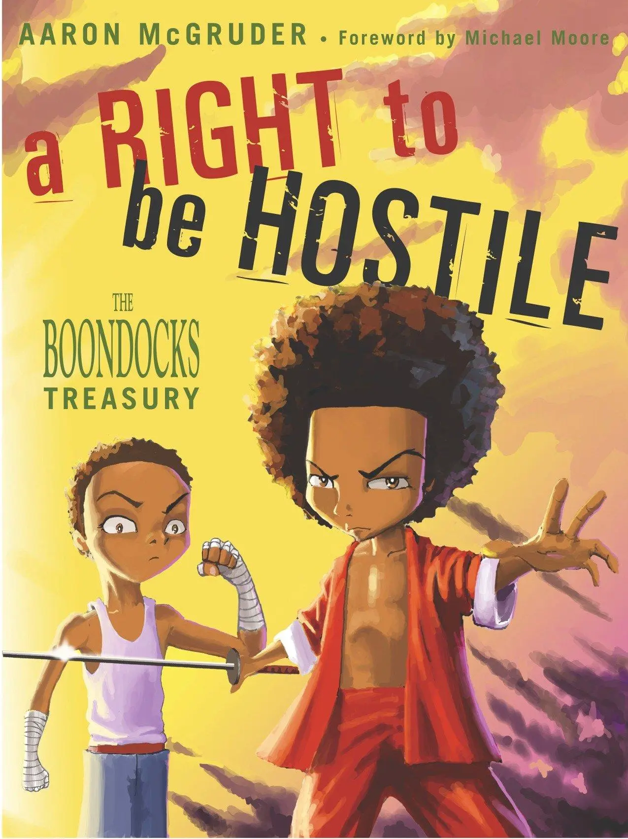 Cover: 9781400048571 | A Right to Be Hostile | The Boondocks Treasury | Aaron McGruder | Buch