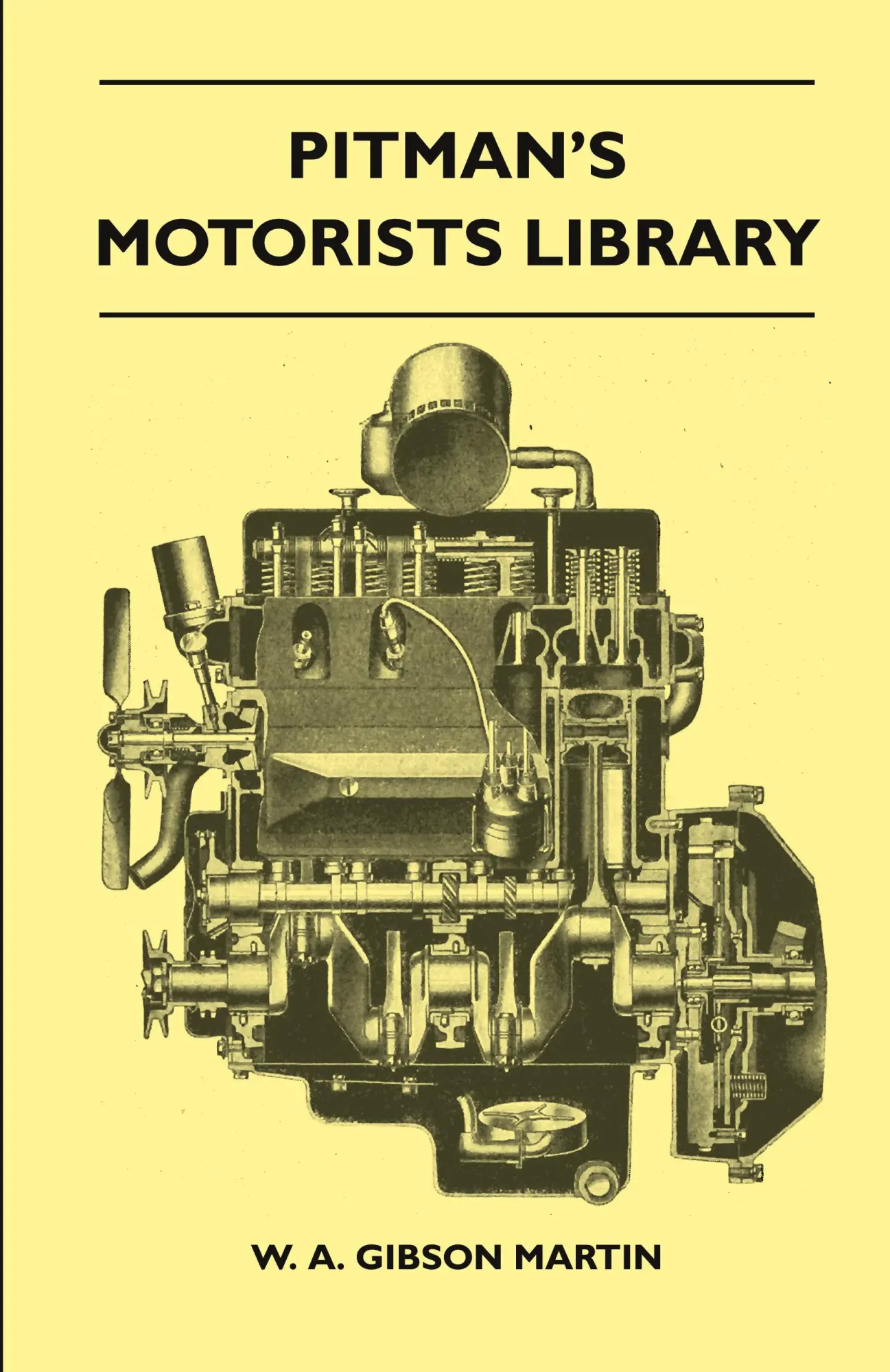 Cover: 9781446518571 | Pitman's Motorists Library - The Book Of The Wolseley - A Complete...