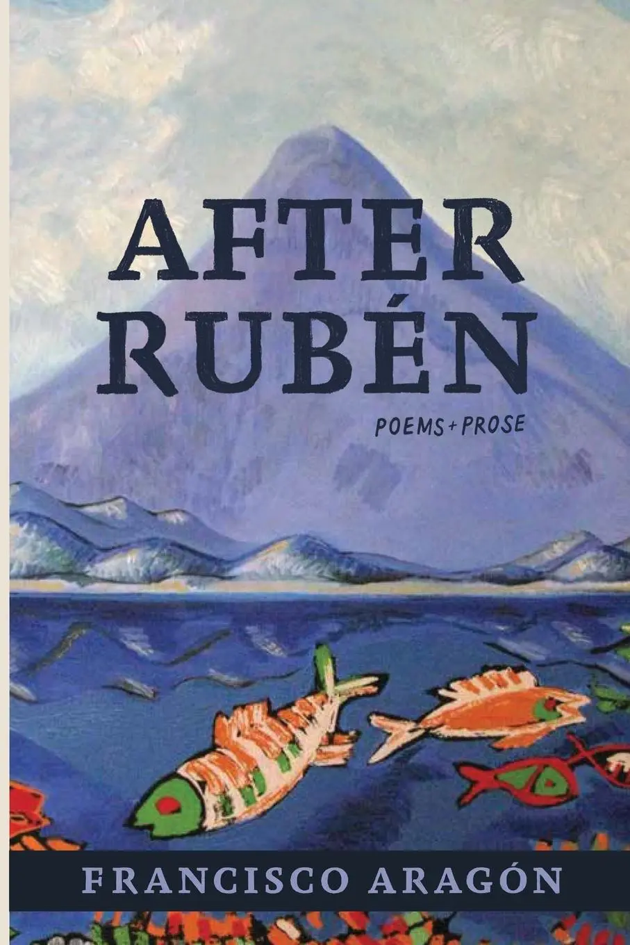 Cover: 9781597098571 | After Rubén | Francisco Aragon | Taschenbuch | Kartoniert / Broschiert