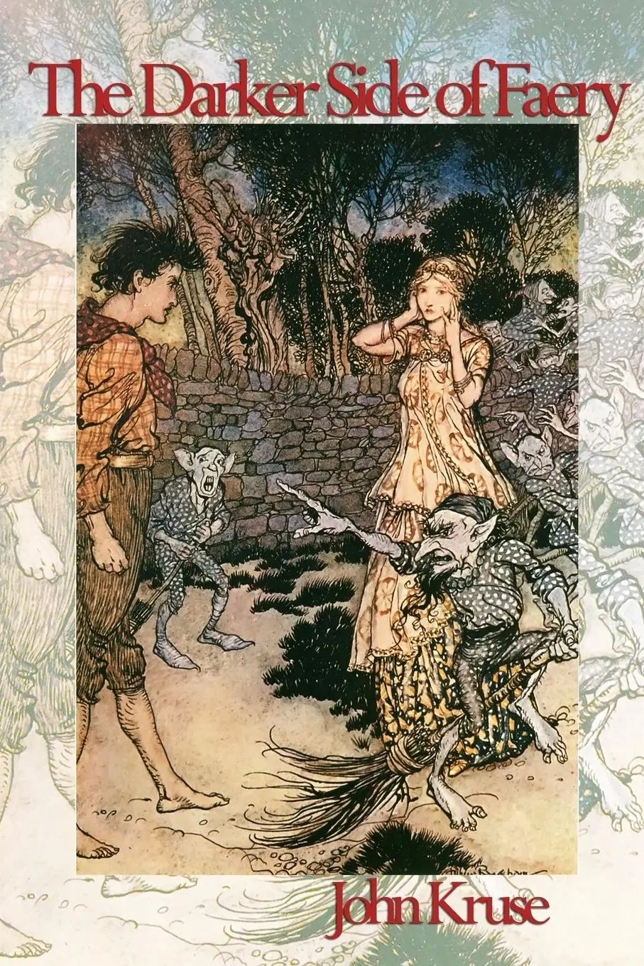 Cover: 9781838418571 | The Darker Side of Faery | John Kruse | Taschenbuch | Englisch | 2021
