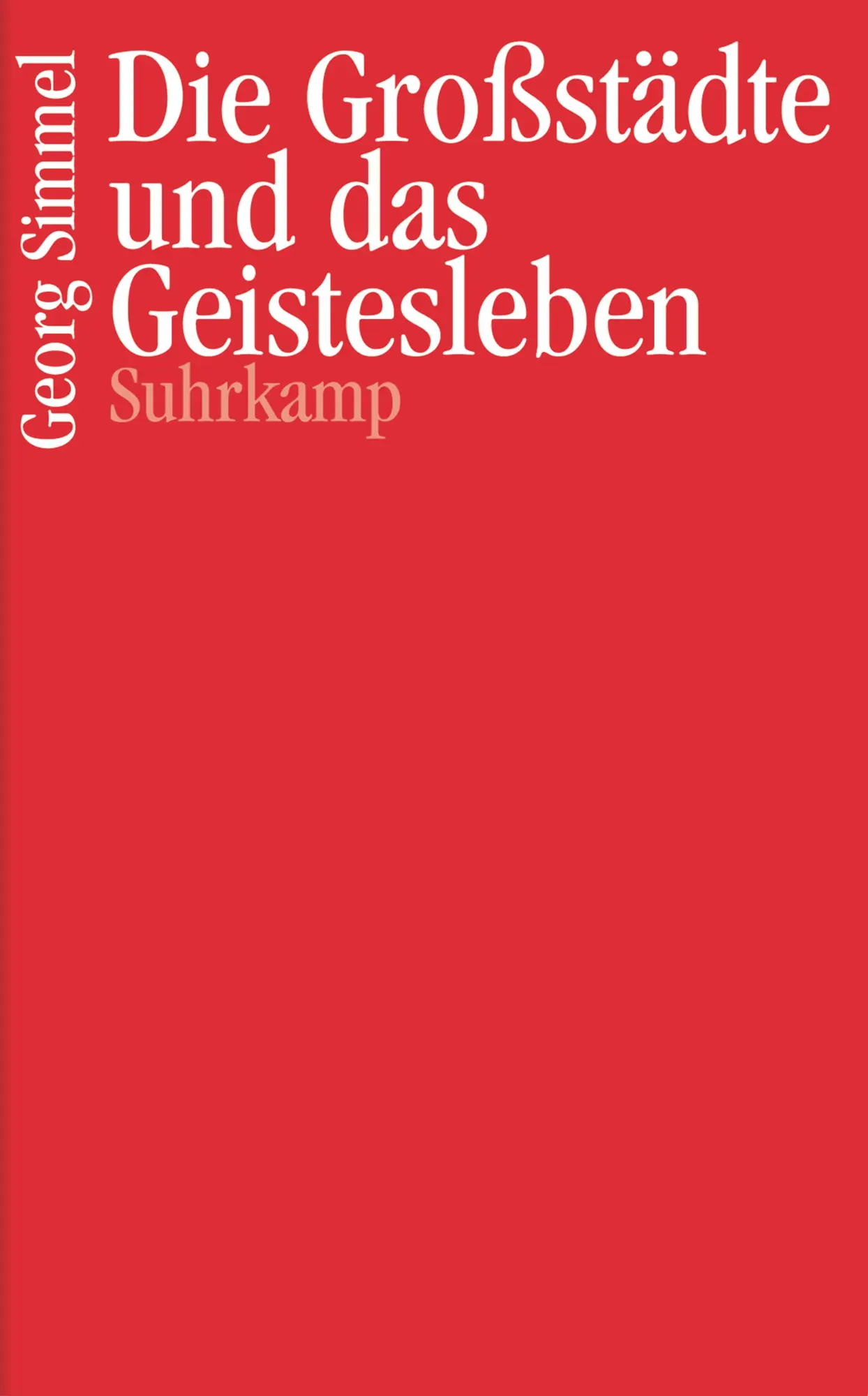 Cover: 9783518068571 | Die Großstädte und das Geistesleben | Georg Simmel | Buch | 47 S.