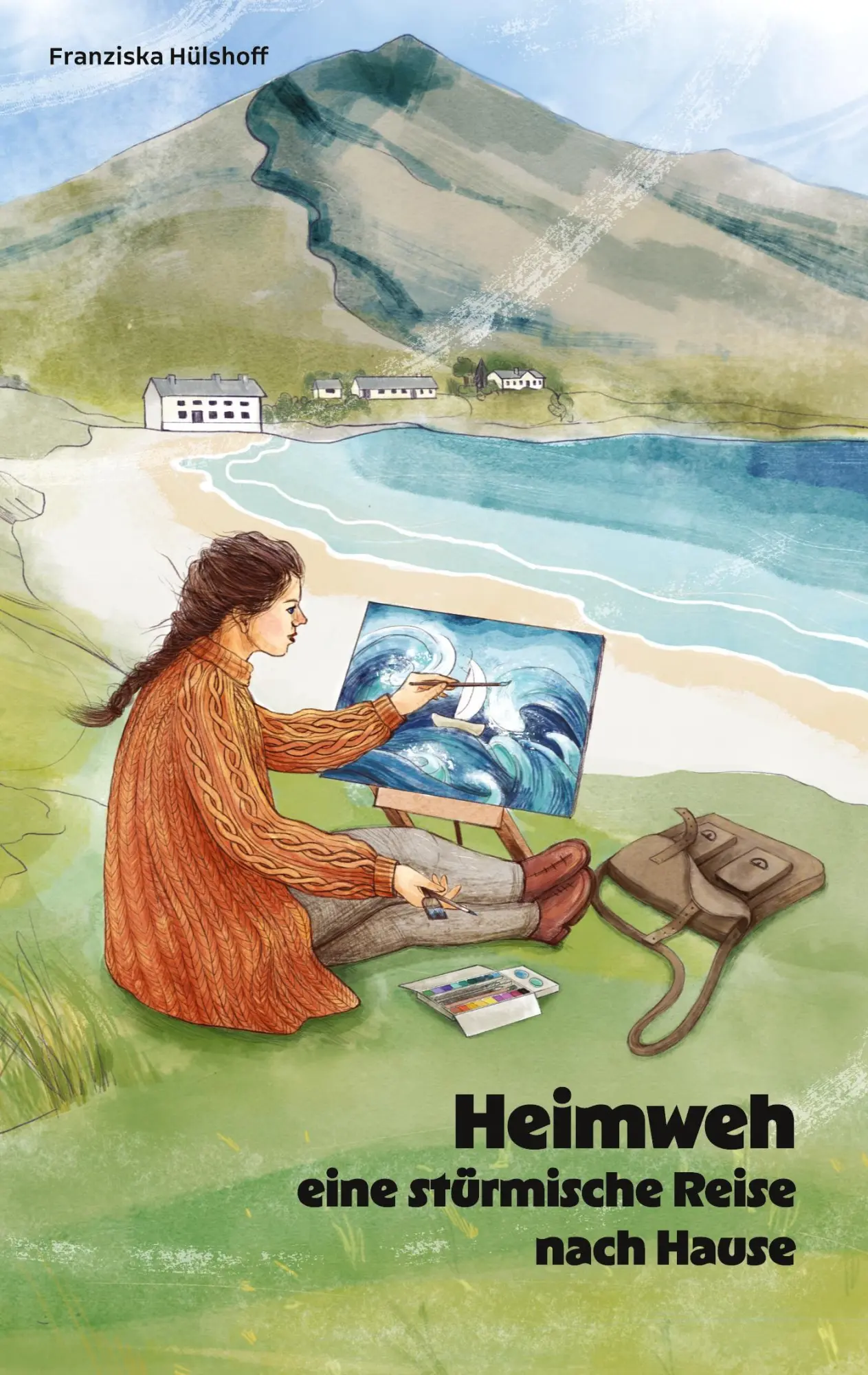 Cover: 9783769398571 | Heimweh - eine stürmische Reise nach Hause | Franziska Hülshoff | Buch