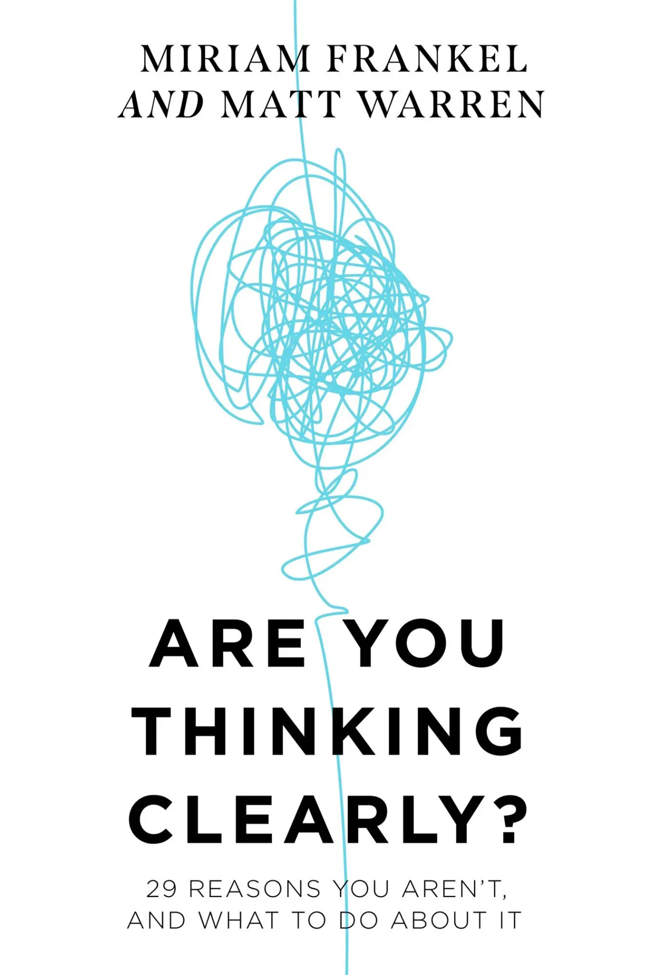 Cover: 9781529388671 | Are You Thinking Clearly? | Matt Warren (u. a.) | Buch | Gebunden
