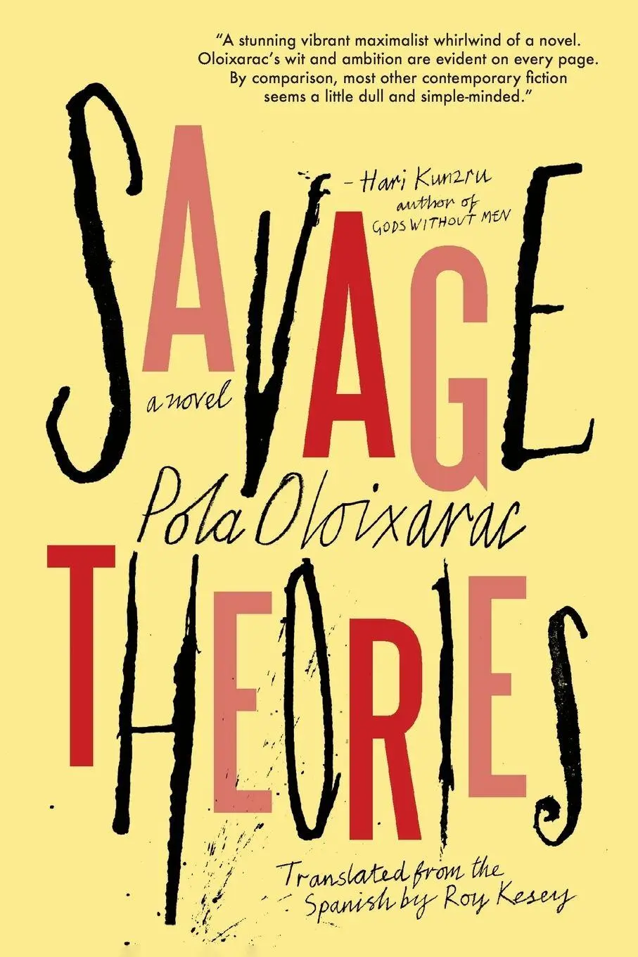 Cover: 9781616958671 | Savage Theories | Pola Oloixarac | Taschenbuch | Englisch | 2017