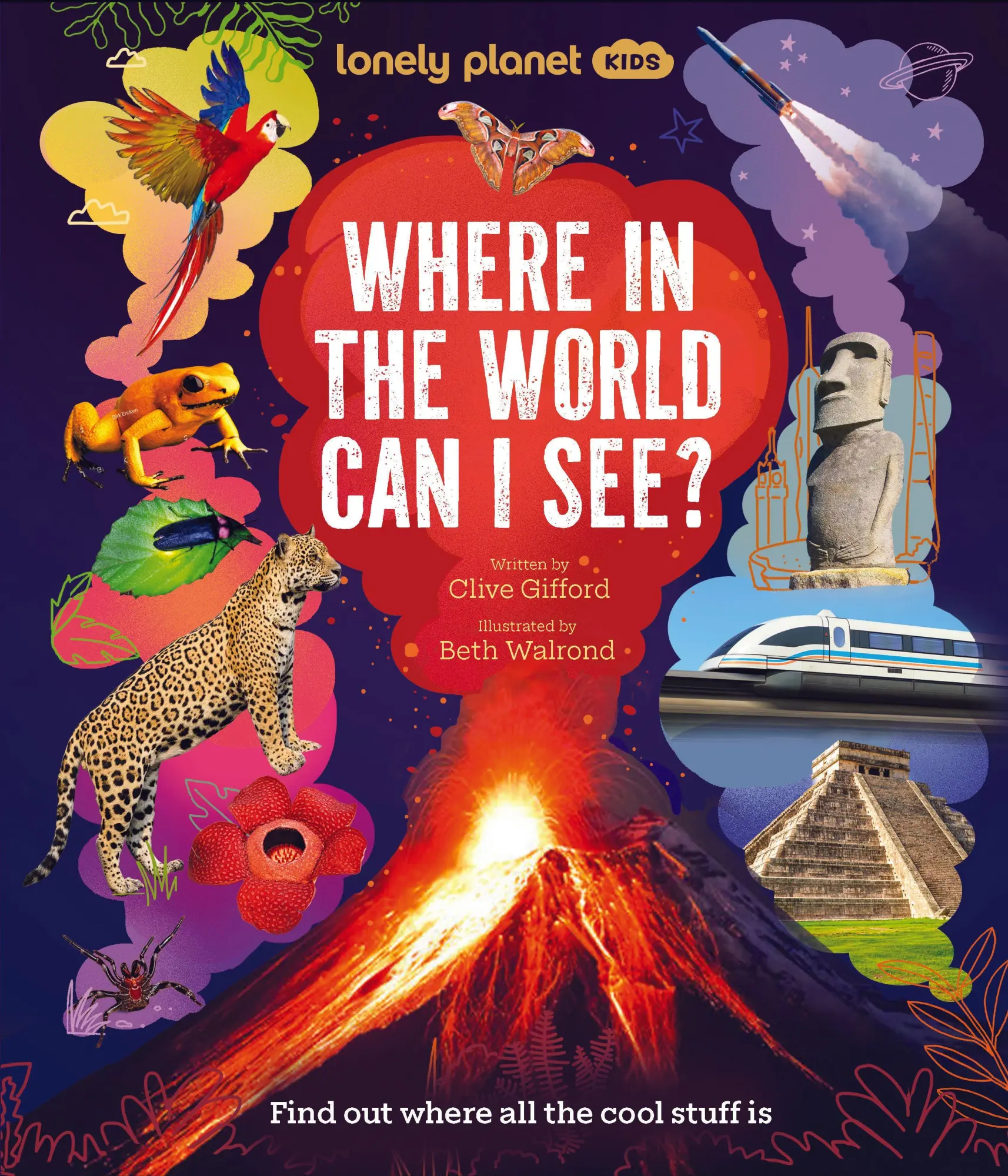 Cover: 9781837588671 | Lonely Planet Kids Where In The World Can I See? | Clive Gifford