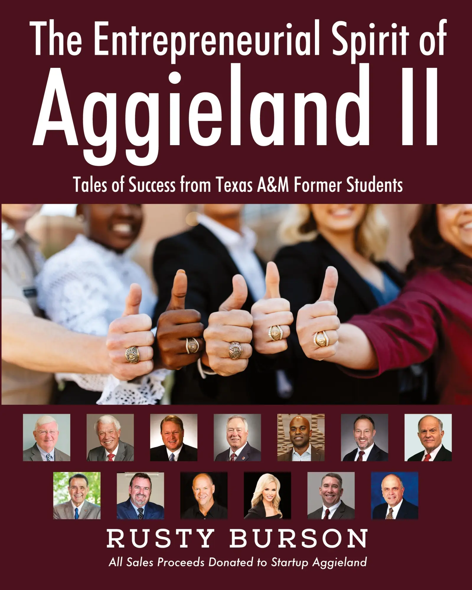 Cover: 9781977248671 | The Entrepreneurial Spirit of Aggieland II | Rusty Burson | Buch