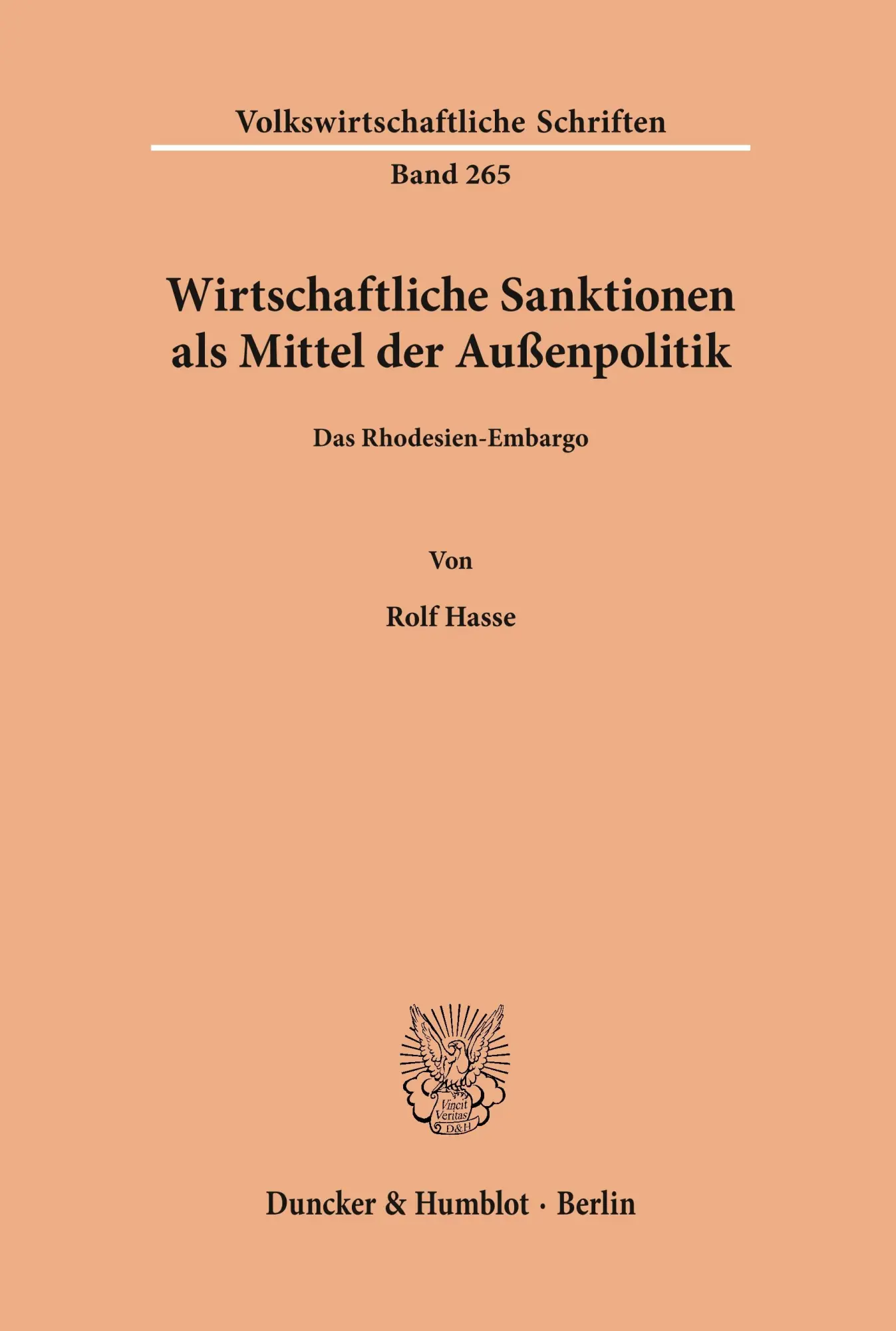 Cover: 9783428038671 | Wirtschaftliche Sanktionen als Mittel der Außenpolitik. | Rolf Hasse