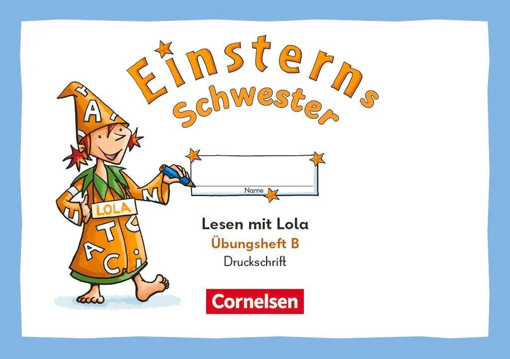 Cover: 9783464818671 | Einsterns Schwester 1. Schuljahr - Üben mit Lola - Übungsheft B -...