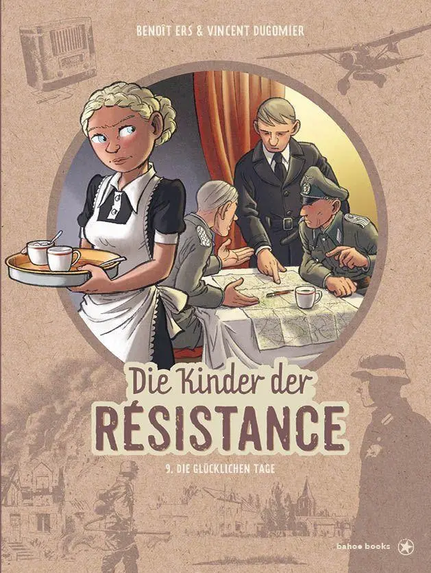 Cover: 9783903478671 | Kinder der Résistance | Band 9: Die glücklichen Tage | Ers (u. a.)