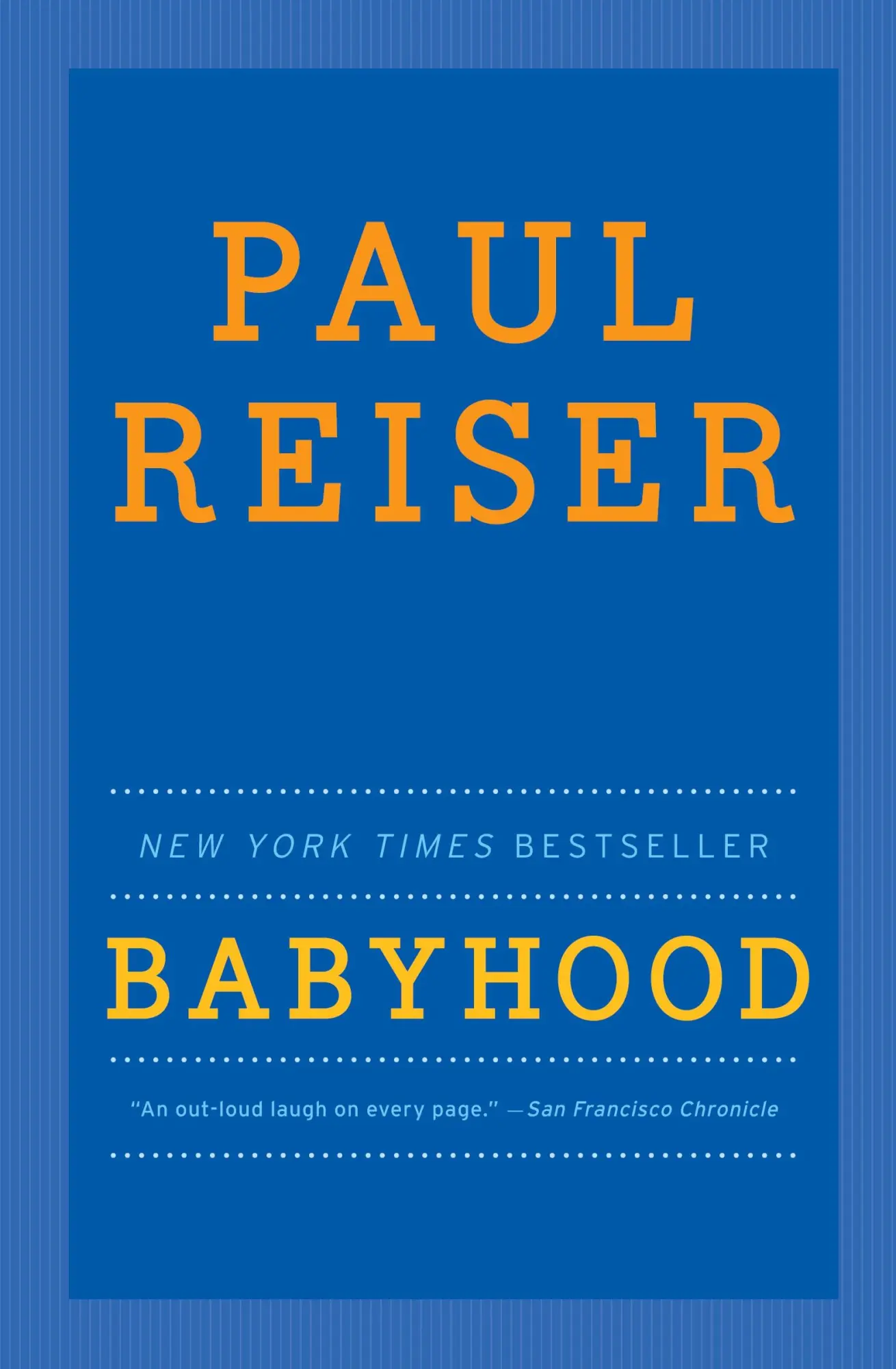 Cover: 9780062098771 | Babyhood | Paul Reiser | Taschenbuch | Englisch | 2022 | It Books