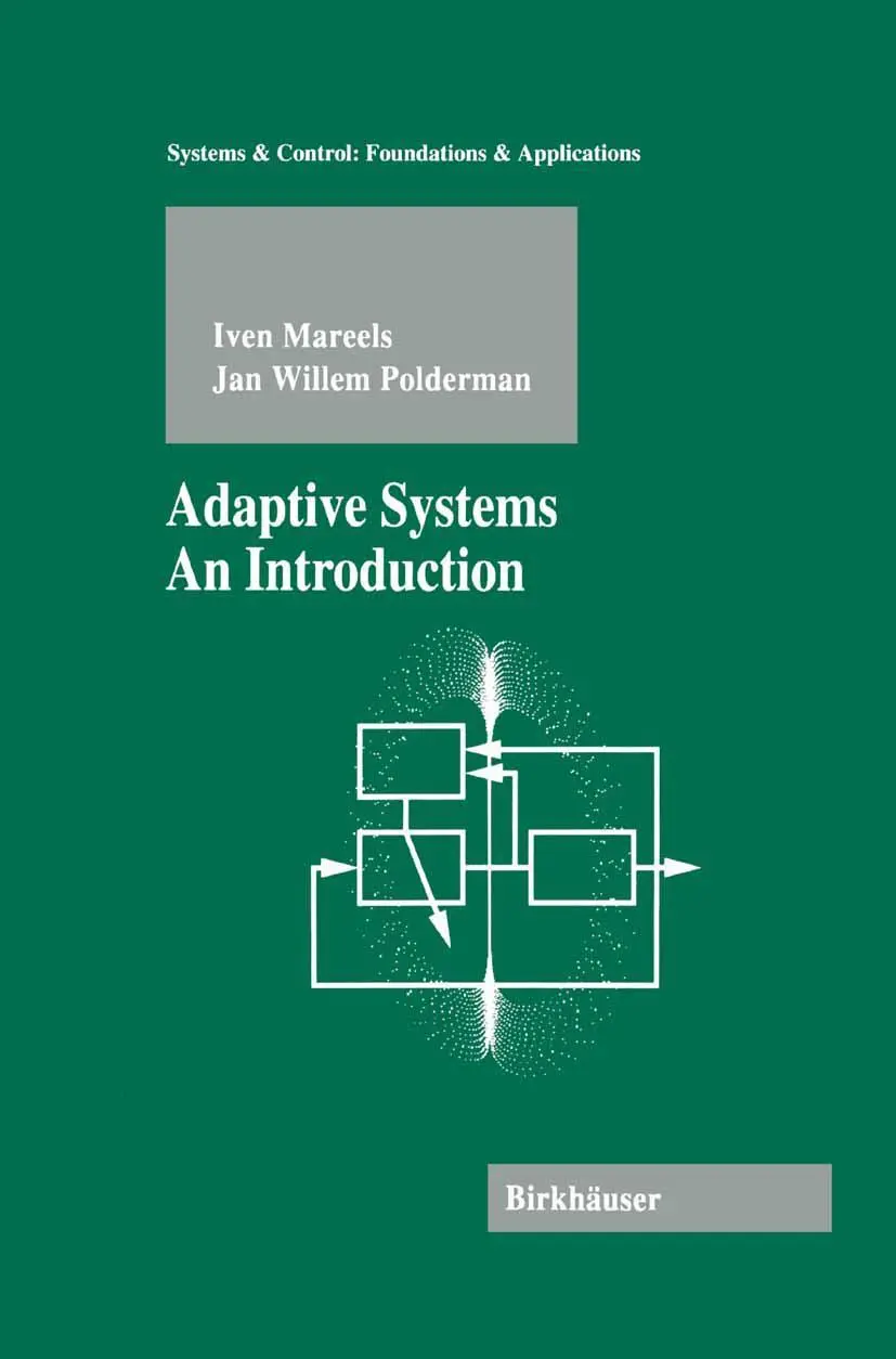 Cover: 9780817638771 | Adaptive Systems | An Introduction | Jan Willem Polderman (u. a.)