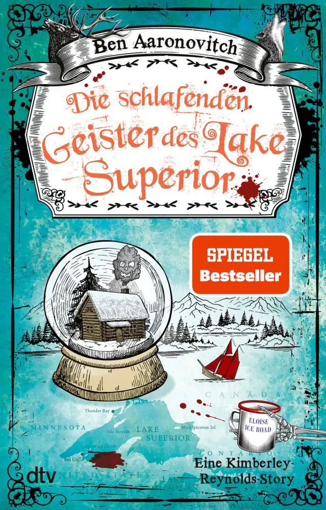 Cover: 9783423218771 | Die schlafenden Geister des Lake Superior | Ben Aaronovitch | Buch