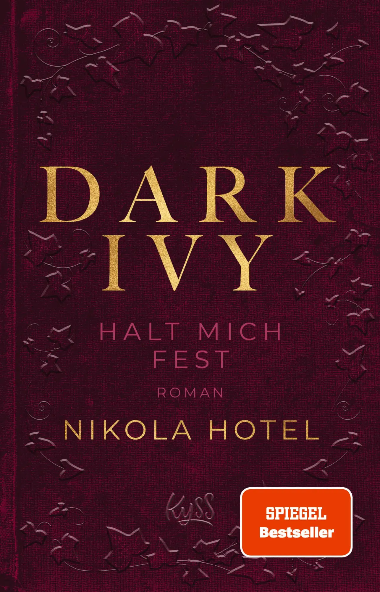 Cover: 9783499008771 | Dark Ivy - Halt mich fest | Nikola Hotel | Taschenbuch | 416 S. | 2024