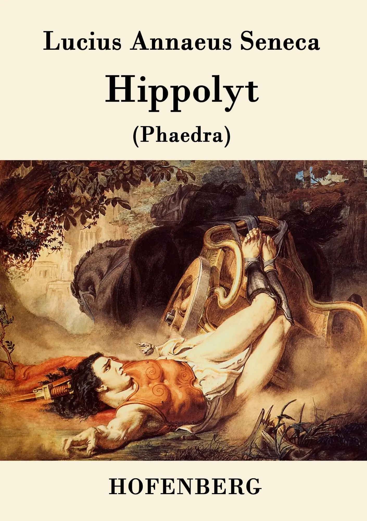 Cover: 9783843078771 | Hippolyt | (Phaedra) | Lucius Annaeus Seneca | Taschenbuch | 68 S.