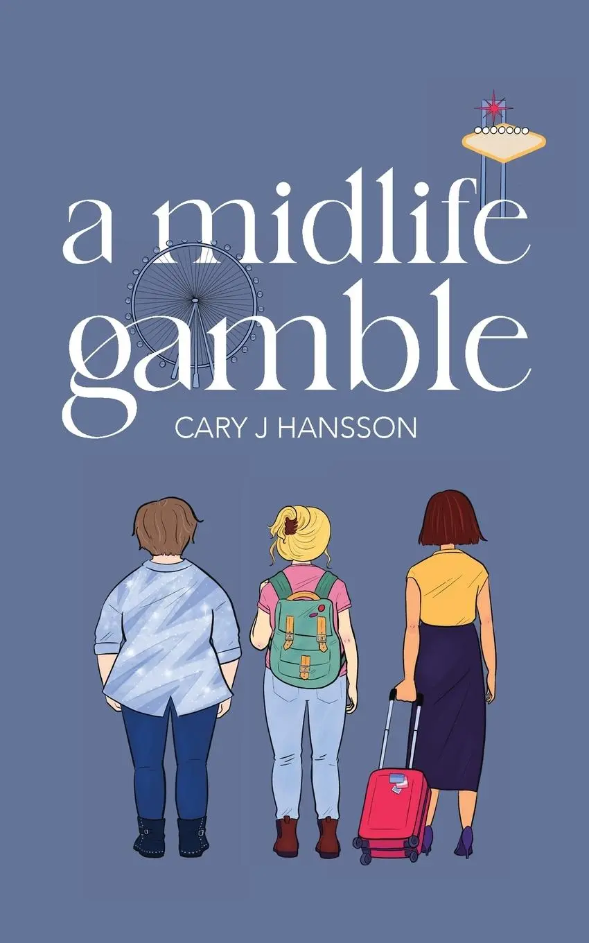 Cover: 9789198758771 | A Midlife Gamble | Cary J Hansson | Taschenbuch | Englisch | 2023