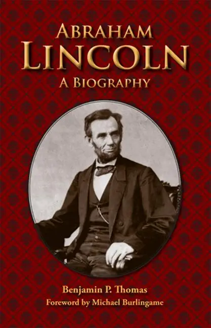 Cover: 9780809328871 | Abraham Lincoln | A Biography | Benjamin P Thomas | Taschenbuch | 2008