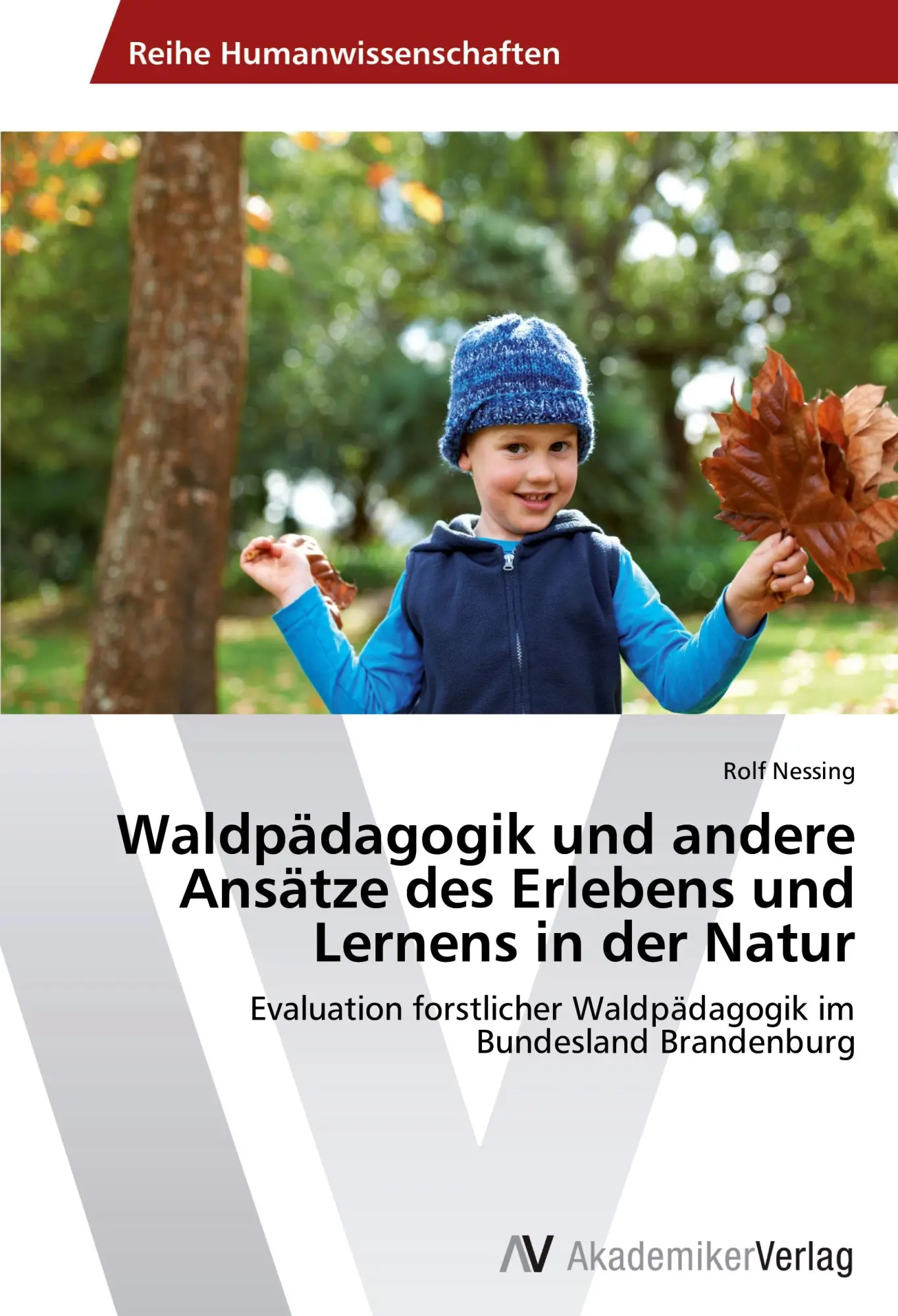 Cover: 9783639438871 | Waldpädagogik und andere Ansätze des Erlebens und Lernens in der Natur