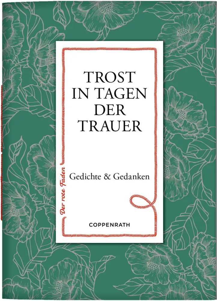Cover: 9783649648871 | Trost in Tagen der Trauer | Gedichte &amp; Gedanken: Einfühlsame Worte