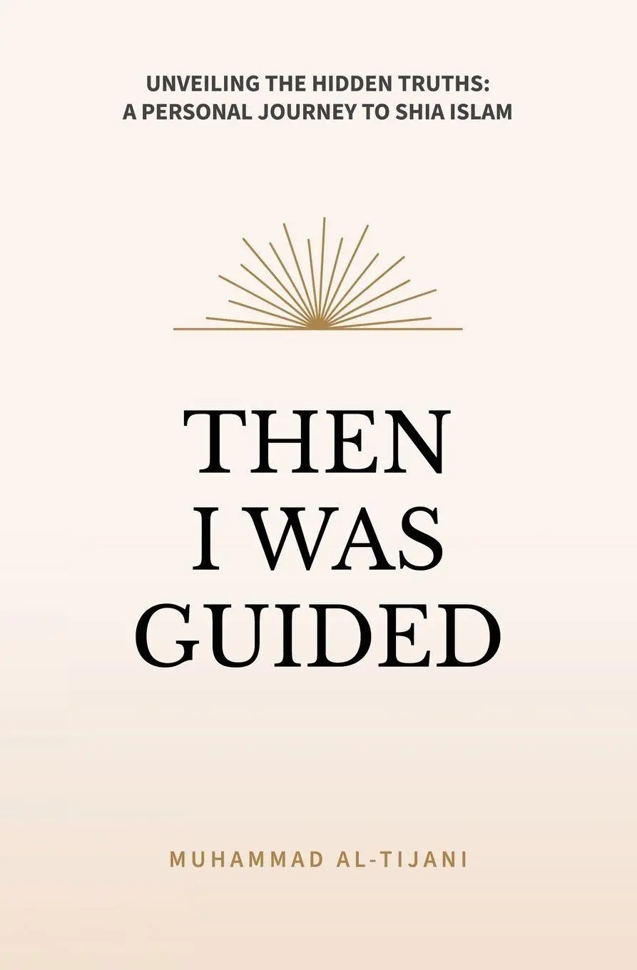 Cover: 9780995758971 | Then I was Guided | Muhammad Al-Tijani | Taschenbuch | Englisch | 2023
