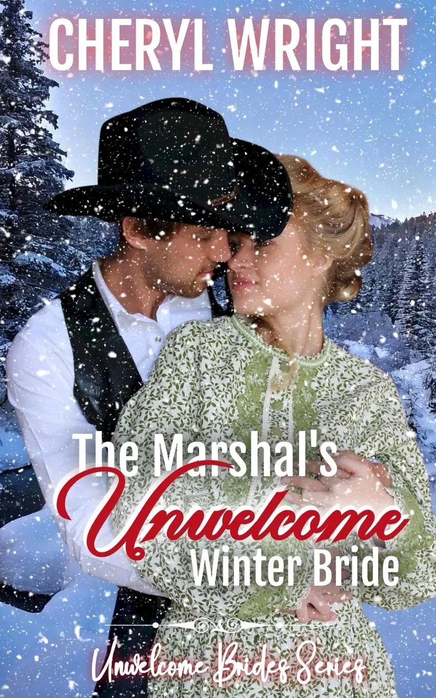 Cover: 9781763688971 | The Marshal's Unwelcome Winter Bride | Cheryl Wright | Taschenbuch