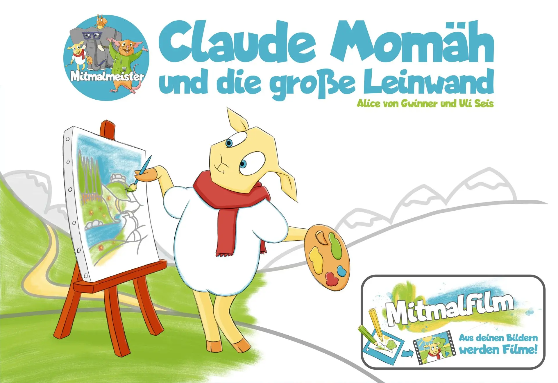 Cover: 9783000778971 | Claude Momäh und die große Leinwand | Alice von Gwinner | Buch | 49 S.