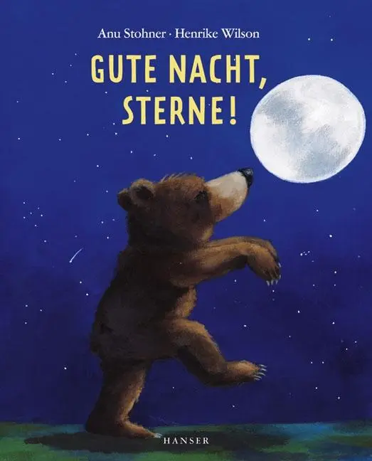 Cover: 9783446208971 | Gute Nacht, Sterne! | Anu Stohner | Buch | 32 S. | Deutsch | 2007