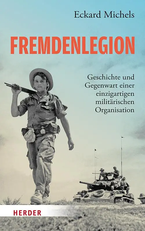 Cover: 9783451398971 | Fremdenlegion | Eckard Michels | Taschenbuch | 464 S. | Deutsch | 2024