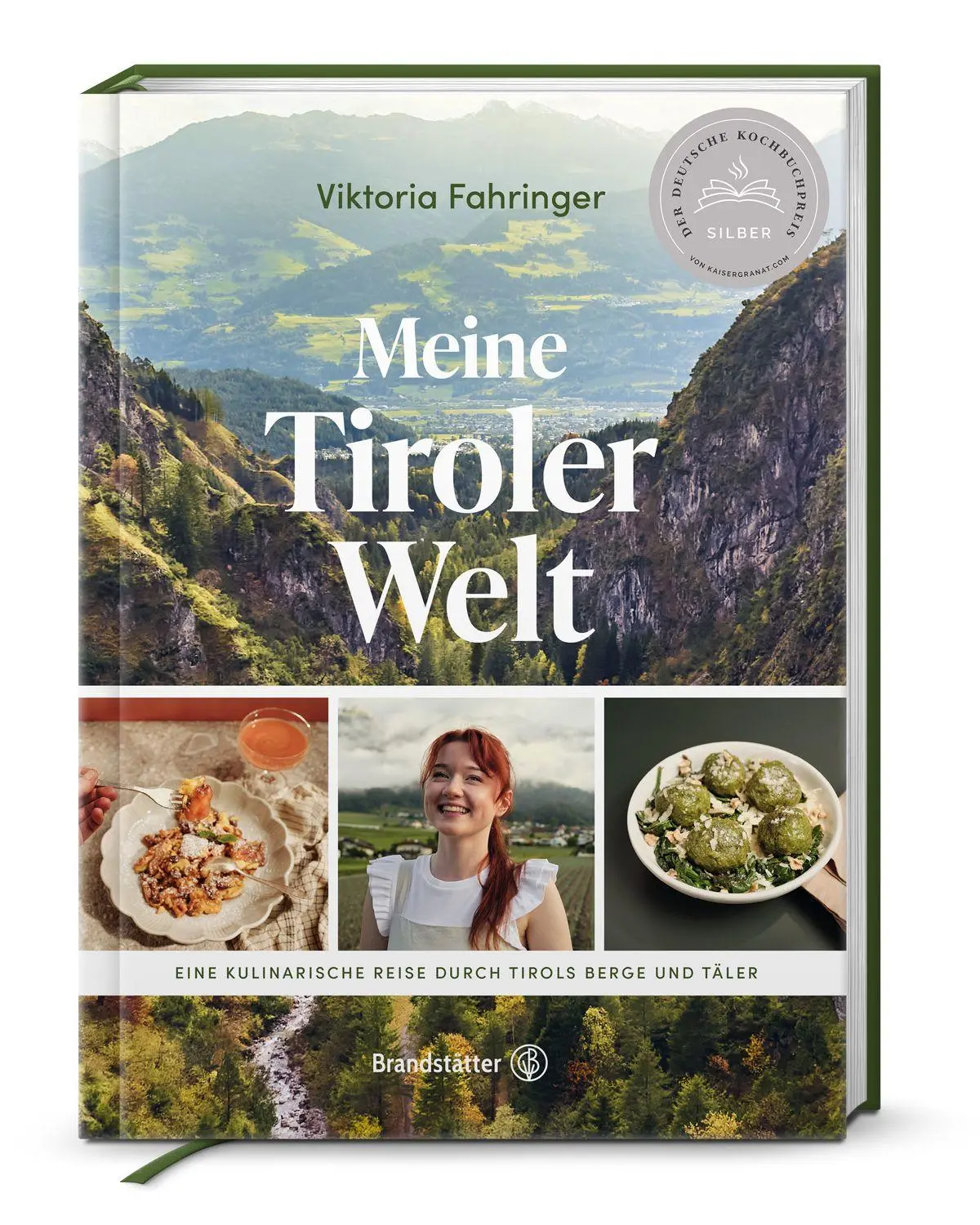 Cover: 9783710608971 | Meine Tiroler Welt | Viktoria Fahringer | Buch | 224 S. | Deutsch