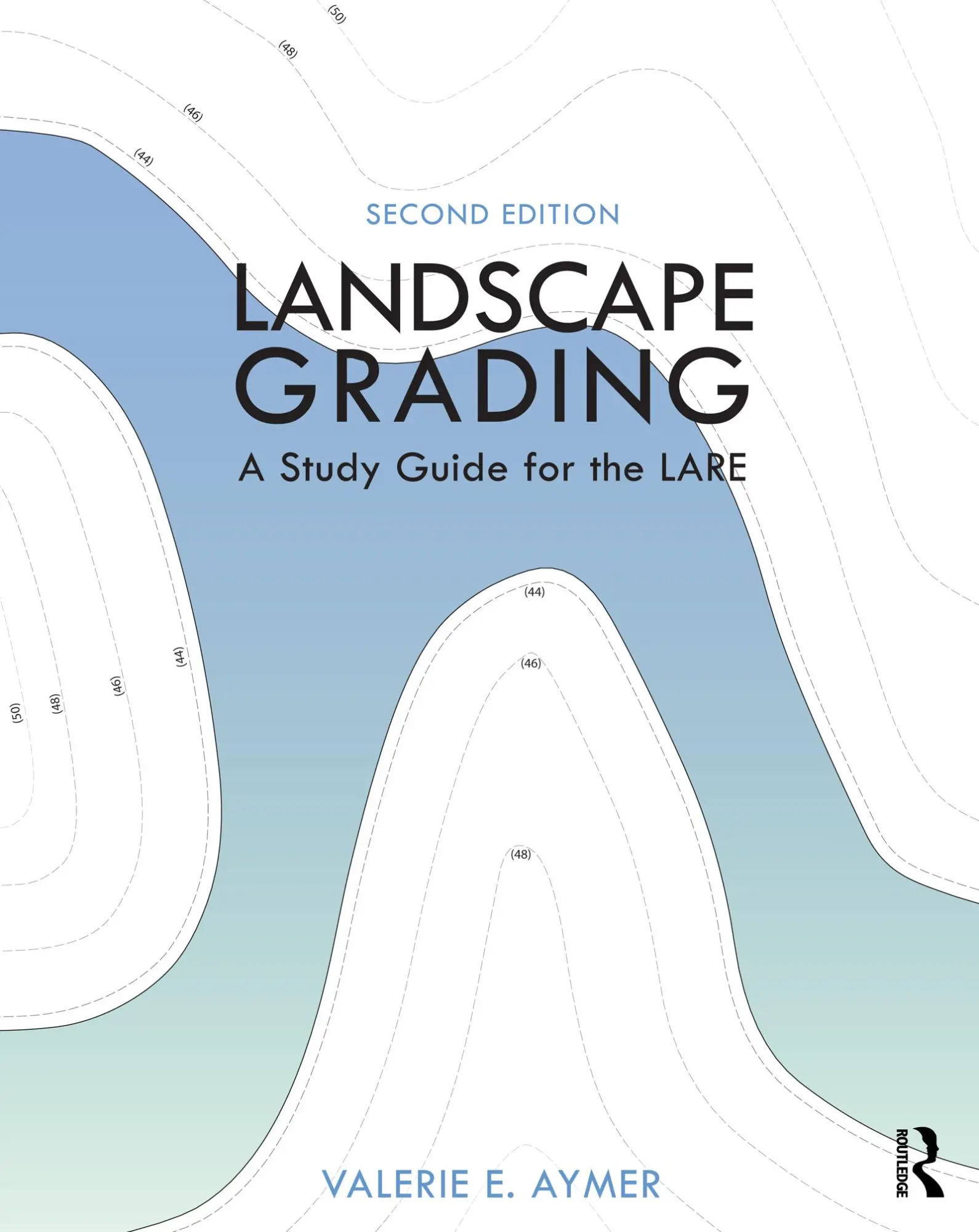 Cover: 9780367439071 | Landscape Grading | A Study Guide for the Lare | Valerie E Aymer