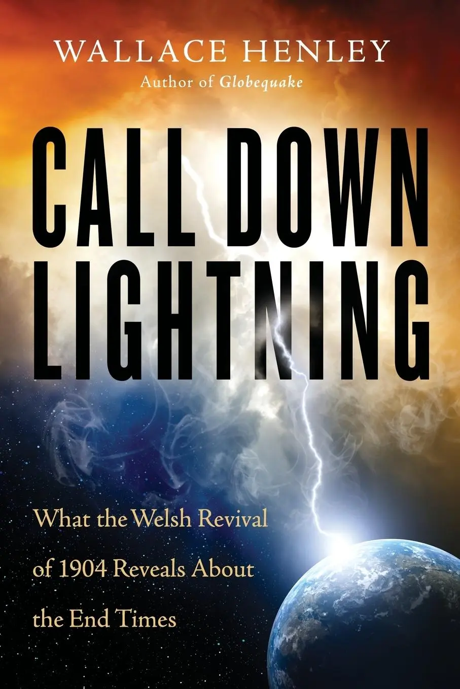 Cover: 9780785219071 | Call Down Lightning Softcover | Wallace Henley | Taschenbuch | 2022
