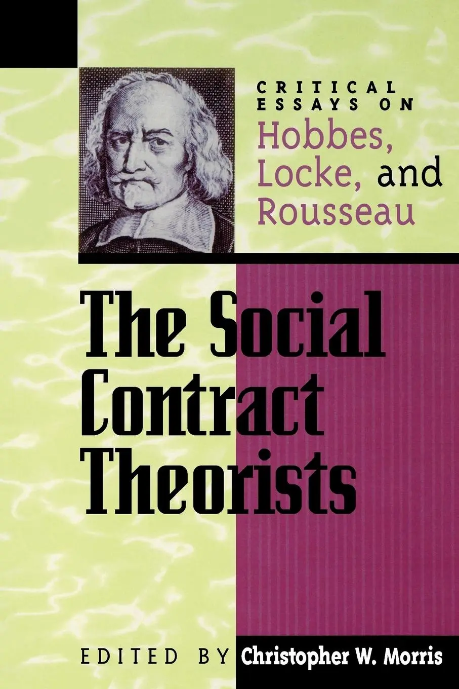 Cover: 9780847689071 | Social Contract Theorists | Christopher W. Morris | Taschenbuch | 1998