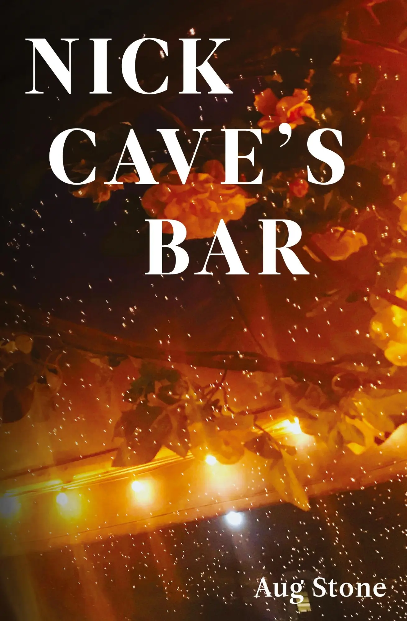 Cover: 9781087929071 | Nick Cave's Bar | Aug Stone | Taschenbuch | Englisch | 2020